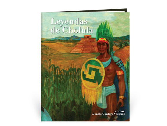 Leyendas de Cholula